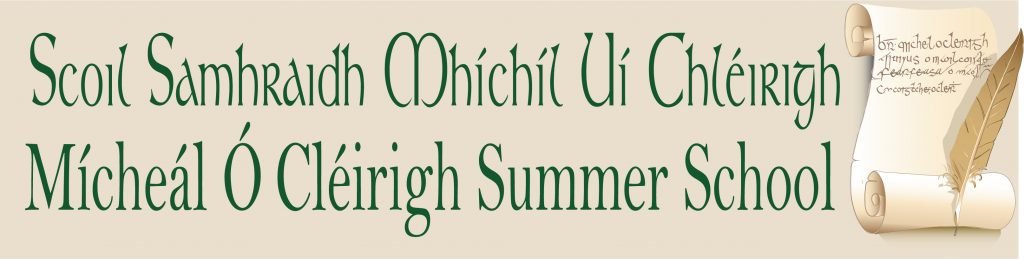 Mícheál Ó Cléirigh Summer School Banner